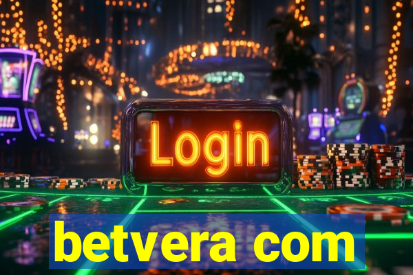 betvera com